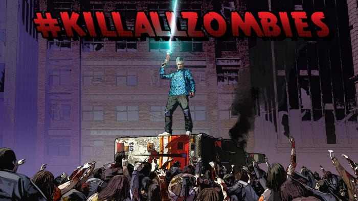 #KillAllZombies