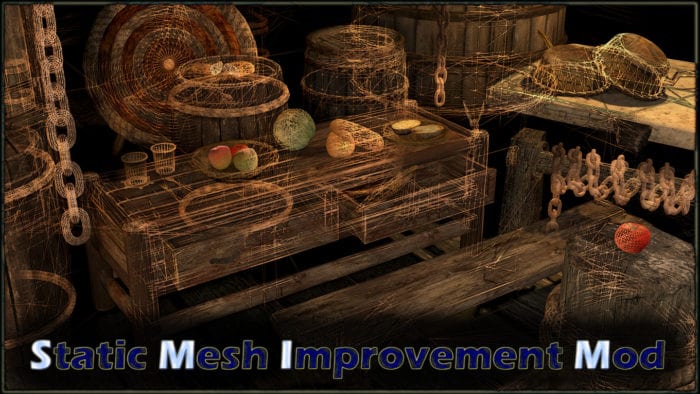 Static Mesh Improvement Mod