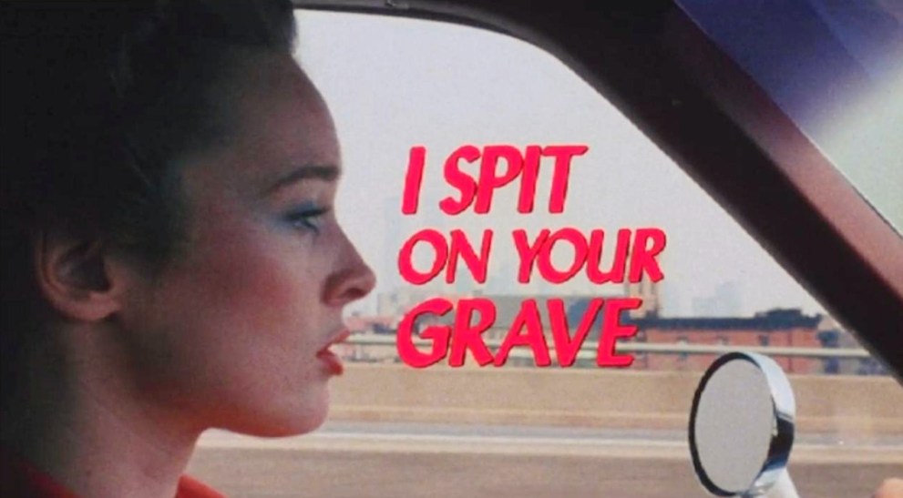 I Spit On Your Grave (1978)