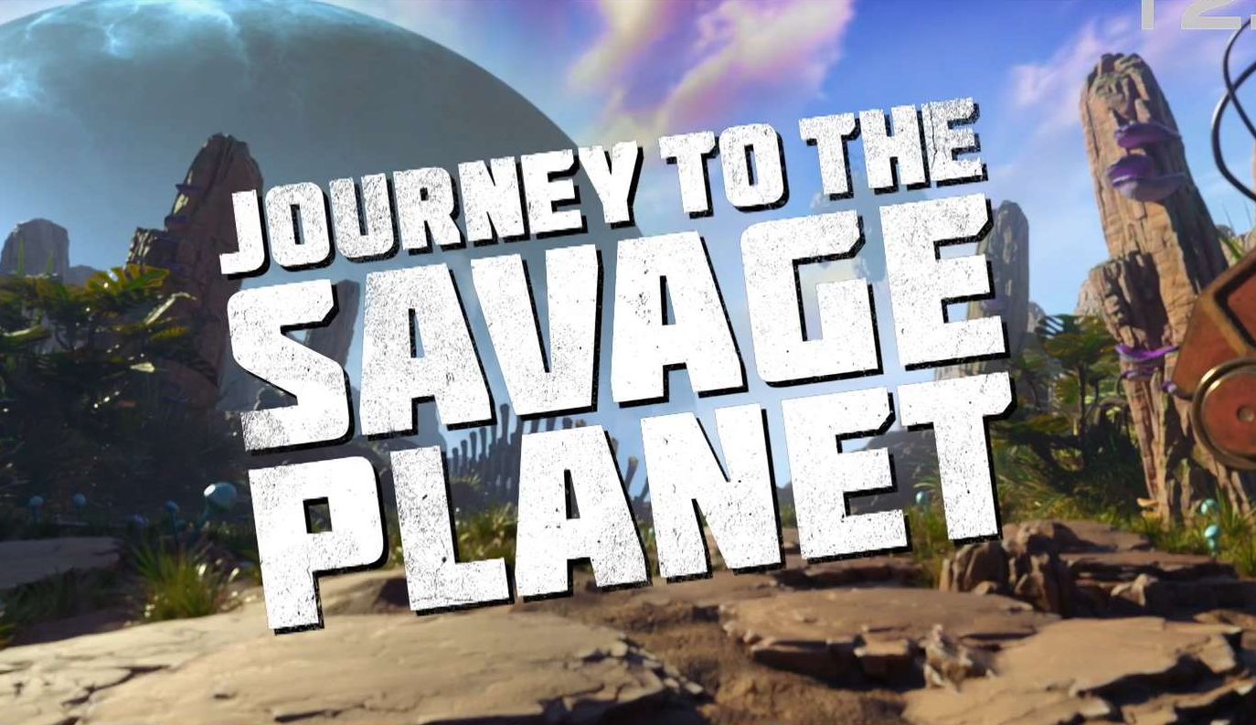 journey to the savage planet