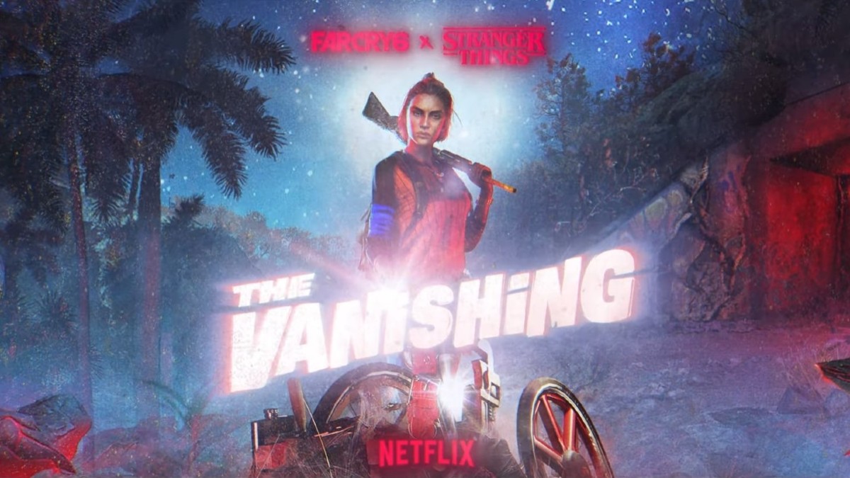 Far Cry 6 Stranger Things The Vanishing