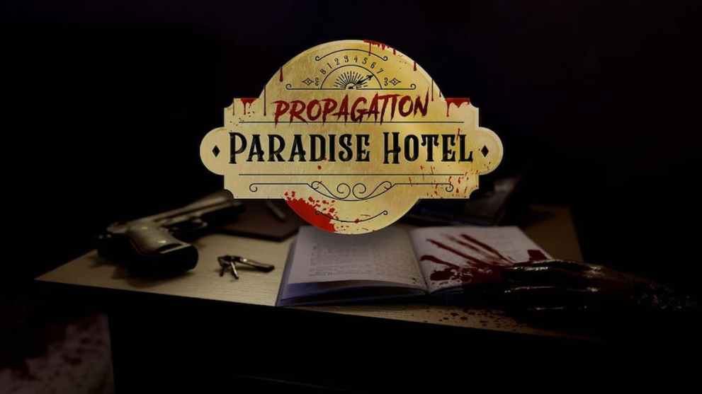 Propagation: Paradise Hotel