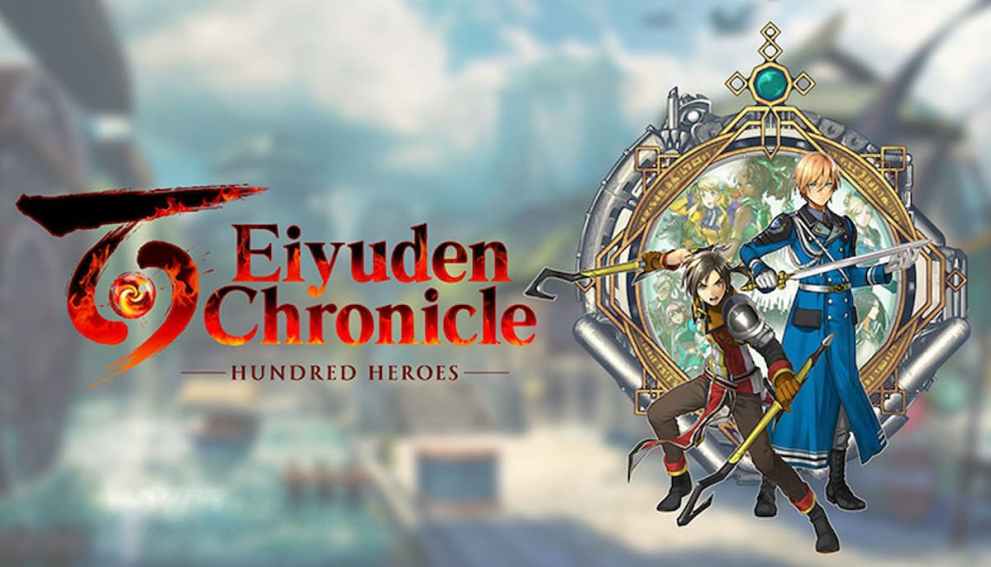 eiyuden chronicle: hundred heroes